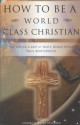 How To Be A World Class Christian - Paul Borthwick