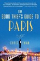 The Good Thief's Guide to Paris - Chris Ewan