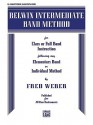 Belwin Intermediate Band Method: E-Flat Baritone Saxophone - Fred Weber