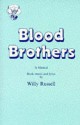 Blood Brothers: A Musical - Willy Russell