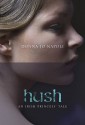 Hush: An Irish Princess' Tale - Donna Jo Napoli