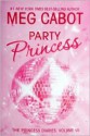 Party Princess - Meg Cabot