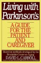 Living with Parkinson's: A Guide for the Patient and Caregiver - David Carroll, Brookdale Center on Aging