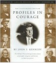 Profiles in Courage - John F. Kennedy