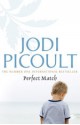 Perfect Match - Jodi Picoult