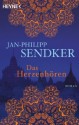 Das Herzenhören: Roman (German Edition) - Jan-Philipp Sendker