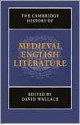 The Cambridge History of Medieval English Literature - David John Wallace