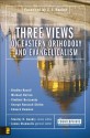 Three Views on Eastern Orthodoxy and Evangelicalism (Counterpoints: Bible and Theology) - James J. Stamoolis, Brad Nassif, Michael S. Horton, Father Vladimir Berzonsky, George Hancock-Stefan, Edward Rommen