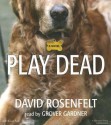 Play Dead - David Rosenfelt