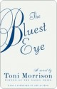 The Bluest Eye - Toni Morrison