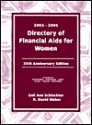 Directory of Financial AIDS for Women, 2012-2014: A Listing of Scolarships, Fellowships, Grants, Awards, Internships and Other Sources of Free Money A - Gail Ann Schlachter