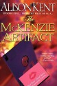 The McKenzie Artifact - Alison Kent