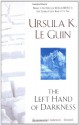 Left Hand of Darkness - Ursula K. Le Guin