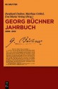 Georg Büchner Jahrbuch 12 (2009-2012) - Burghard Dedner, Matthias Gröbel, Eva-Maria Vering