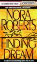 Finding The Dream - Sandra Burr, Nora Roberts