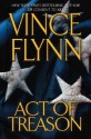 Act Of Treason (Mitch Rapp, #7) - Vince Flynn, George Guidall