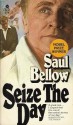 Seize The Day - Saul Bellow