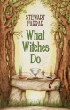 What Witches Do - Stewart Farrar