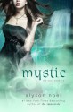 Mystic - Alyson Noel