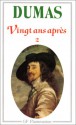 Vingt ans après - Jacques Suffel, Alexandre Dumas