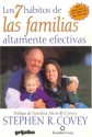 Los 7 Habitos de Las Familias Altamente Efectivas: Construyendo Una Hermosa Cultura Familiar En Un Mundo Turbulento - Stephen R. Covey