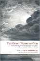 The Great Works of God: Part One and Two: The Mysteries of Christ in the Book of Genesis, Chapter 1-15 - Valerius Herberger, Matthew Carver