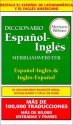 Diccionario Espanol-Ingles, Merriam-Webster - Merriam-Webster, Editors