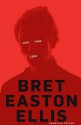 Less Than Zero - Bret Easton Ellis