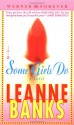 Some Girls Do - Leanne Banks