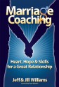 Marriage Coaching - Jeff Williams