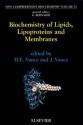 Biochemistry of Lipids, Lipoproteins and Membranes - J.E. Vance, Dennis E. Vance