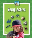 Being Active - Mary Elizabeth Salzmann