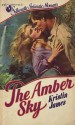 The Amber Sky - Kristin James