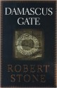 Damascus Gate - Robert Stone