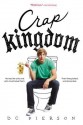 Crap Kingdom - DC Pierson