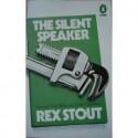 The Silent Speaker - Rex Stout