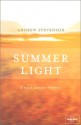 Summer Light: A Walk Across Norway - Lonely Planet Journeys - Andrew Stevenson