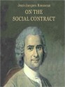 On the Social Contract (Audio) - Jean-Jacques Rousseau, Erik Sandval