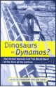 Dinosaurs or Dynamos: The United Nations and the World Bank at the Turn of the Century - Helge Ole Bergesen