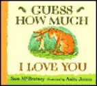 Guess How Much I Love You (Board Book) - Sam McBratney, Anita Jeram