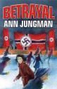 Betrayal - Ann Jungman, Alan Marks