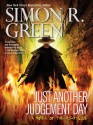 Just Another Judgement Day - Simon R. Green