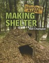 Making Shelter - Neil Champion