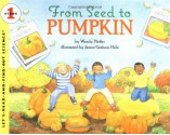 From Seed to Pumpkin - Wendy Pfeffer, James Graham Hale