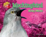 Mockingbird: Noisy Mimic - Natalie Lunis