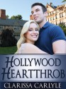 Hollywood Heartthrob - Clarissa Carlyle