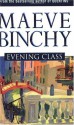 Evening Class - Maeve Binchy