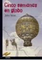 Cinco Semanas En Globo - Jules Verne