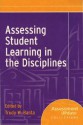 Assessing Student Learning in the Disciplines: New Directions for Evaluation, No. 111 - Trudy W. Banta