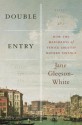 Double Entry: How the Merchants of Venice Created Modern Finance - Jane Gleeson-White